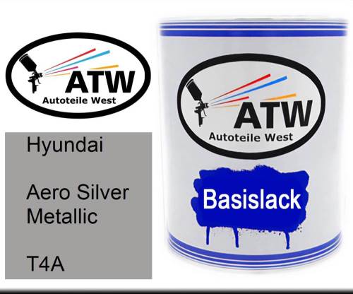 Hyundai, Aero Silver Metallic, T4A: 1L Lackdose, von ATW Autoteile West.